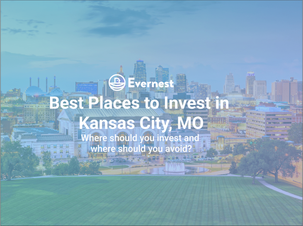 Best Places to Invest in Kansas City, Missouri