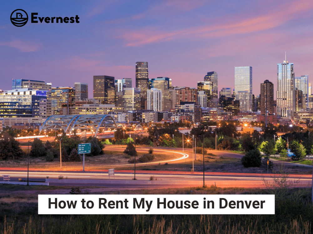 How To Rent My House In Denver