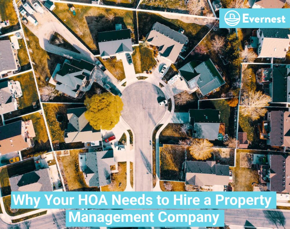 Why Your HOA Needs to Hire a Property Management Company