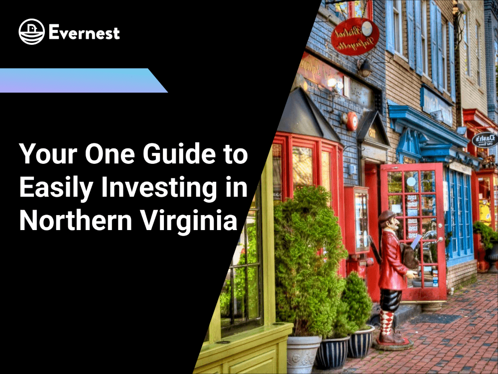 Your One Guide to Easily Investing in Northern Virginia