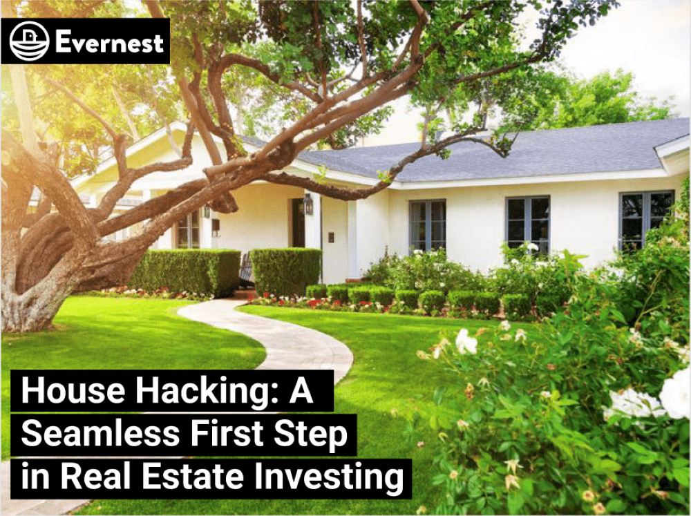 House Hacking: A Seamless First Step in Real Estate Investing