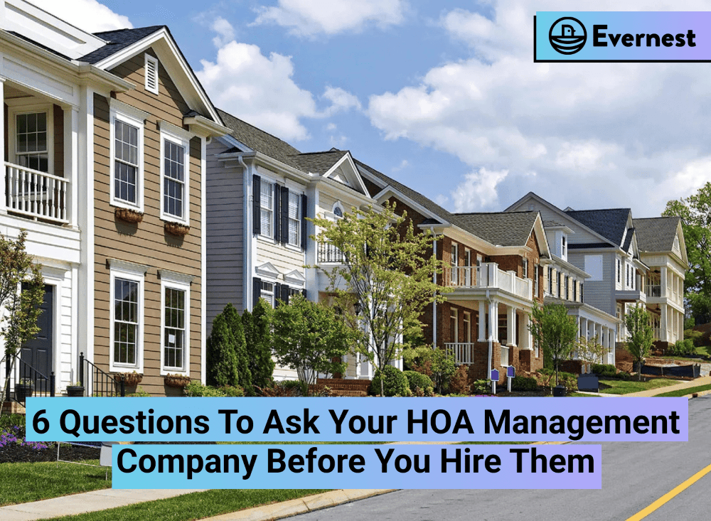 6 Questions To Ask Your HOA Management Company Before You Hire Them