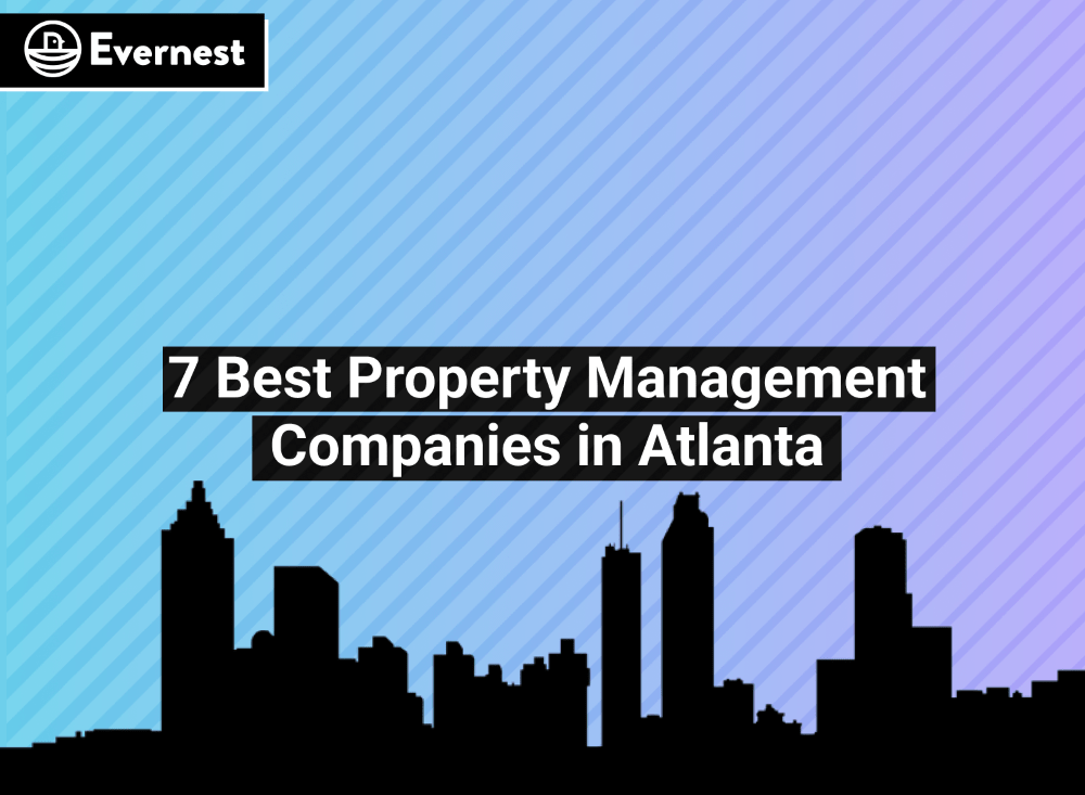 7 Best Property Management Companies in Atlanta