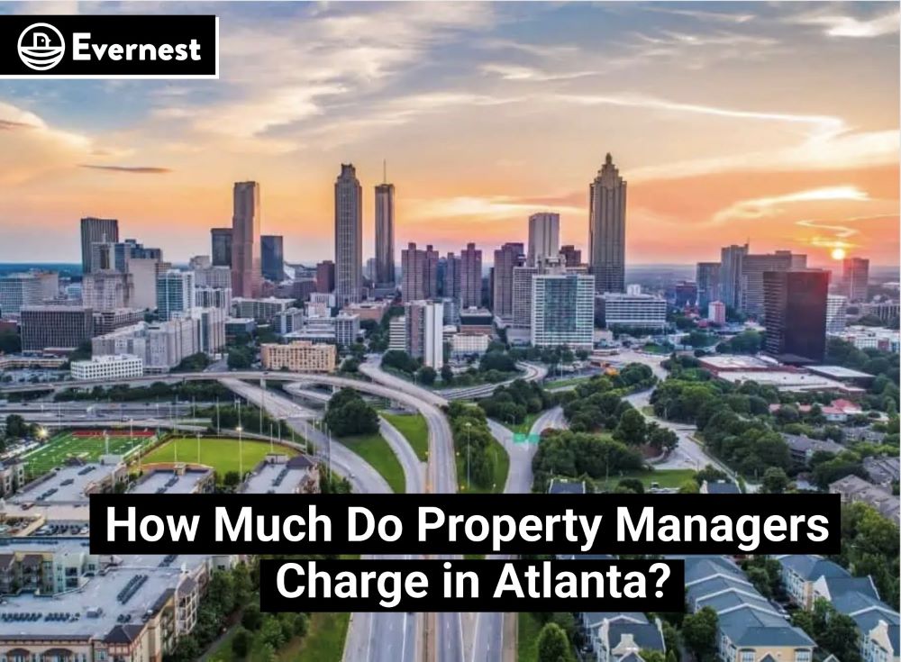 How Much Do Property Managers Charge in Atlanta?