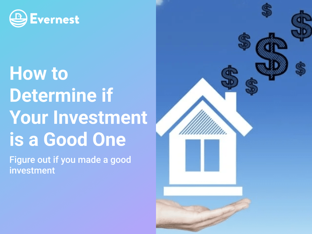 How to Evaluate Real Estate Investment
