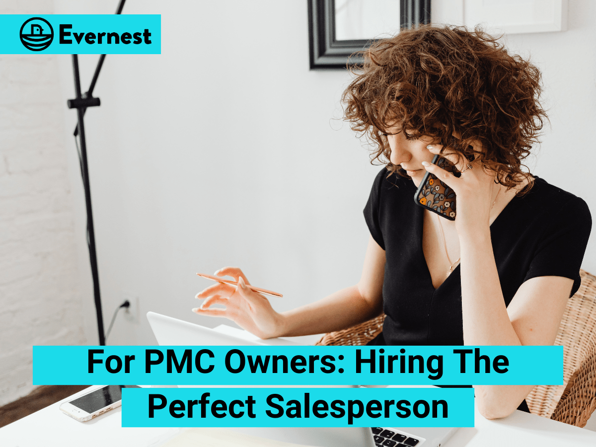 For PMC Owners: Hiring the Perfect Salesperson