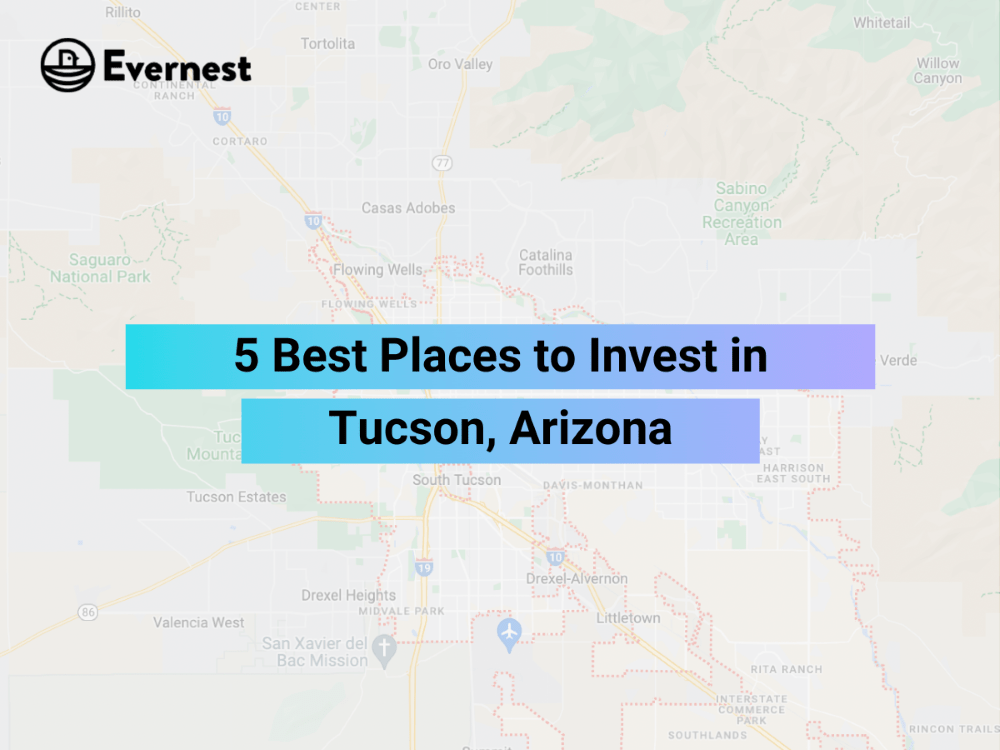 Best Places to Invest in Tucson, Arizona