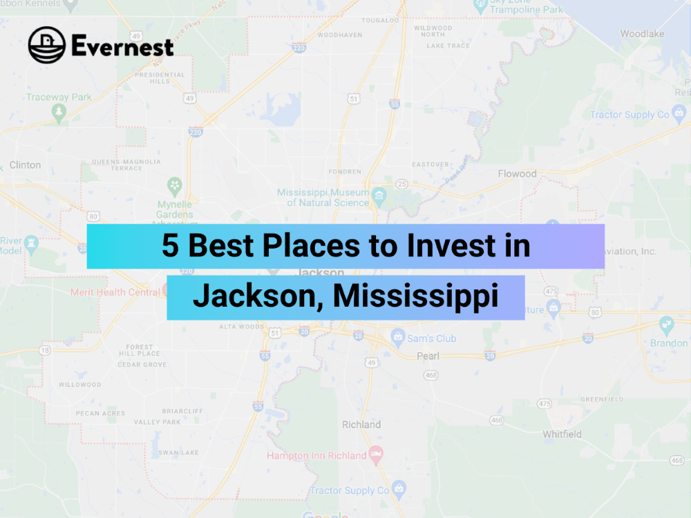 5 Best Places to Invest in Jackson, Mississippi