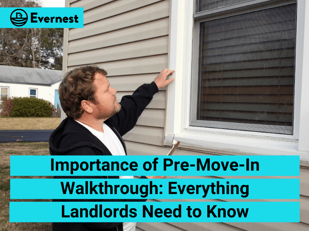 Importance of Pre-Move-In Walkthrough: Everything Landlords Need to Know