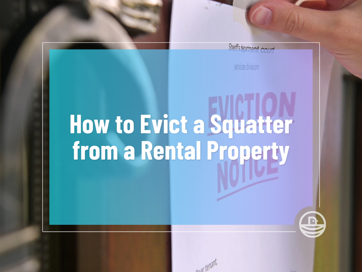 How to Evict a Squatter