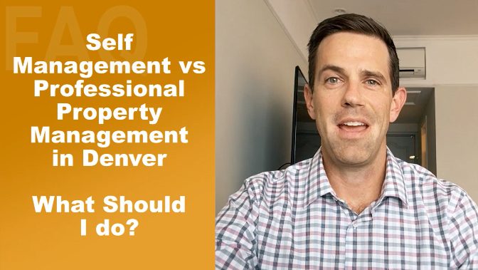 Self Management Vs Professional Property Management In Denver